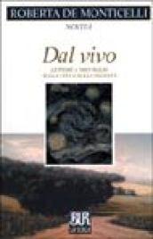 Dal vivo. Lettere a mio figlio sulla vita e sulla felicità