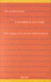 I numeri e le cose. Un viaggio nel calcolo infinitesimale