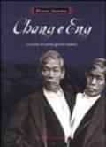 Chang e Eng. La storia dei primi gemelli siamesi