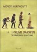 I premi Darwin. L'evoluzione in azione