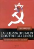 La guerra di Stalin contro gli ebrei