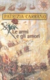 Le armi e gli amori