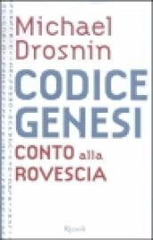 Codice Genesi. Conto alla rovescia