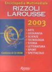 Enciclopedia multimediale Rizzoli Larousse 2003. 8 CD-ROM