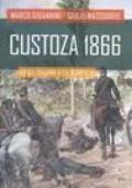 Custoza 1866. La via italiana alla sconfitta