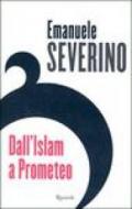 Dall'Islam a Prometeo