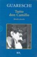 Tutto don Camillo. Mondo piccolo