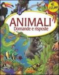 Animali. Domande e risposte