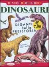 Dinosauri. Giganti della preistoria