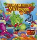 Il draghetto valoroso