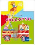 I mezzi di soccorso