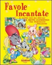 Favole incantate