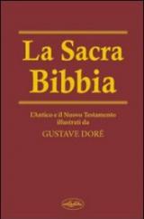 La sacra Bibbia. Ediz. illustrata