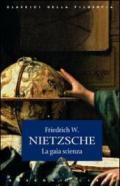 La gaia scienza (Classici della filosofia)