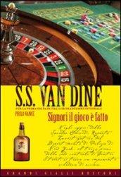 Signori il gioco è fatto