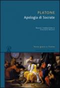 L'apologia di Socrate. Testo greco a fronte