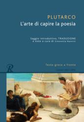 L'ARTE DI CAPIRE LA POESIA