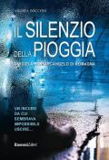 Il silenzio della pioggia