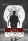 La metamorfosi e altri racconti