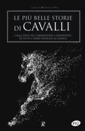 Le più belle storie di cavalli