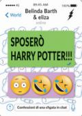 Sposerò Harry Potter. Confessioni di una sfigata in chat