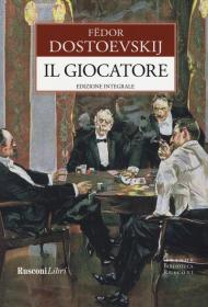 Il giocatore. Ediz. integrale