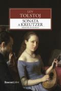 La sonata a Kreutzer. Ediz. integrale