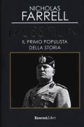 Mussolini. Il primo populista della storia