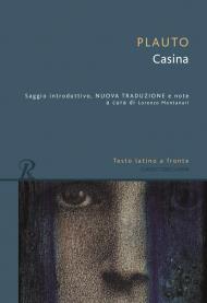 Casina. Testo latino a fronte