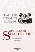 Le allegre comari di Windsor. Testo inglese a fronte. Ediz. bilingue