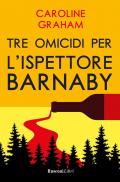 Barnaby. Tre omicidi per l'ispettore Barnaby