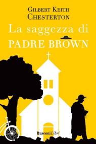 La saggezza di padre Brown