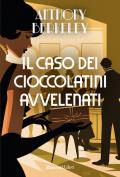 Il caso dei cioccolatini avvelenati