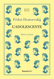 L'adolescente. Ediz. integrale