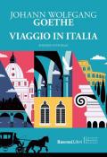 Viaggio in Italia. Ediz. integrale