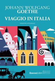 Viaggio in Italia. Ediz. integrale