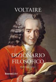 Dizionario filosofico. Ediz. integrale