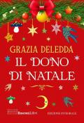 Il dono di Natale. Ediz. integrale