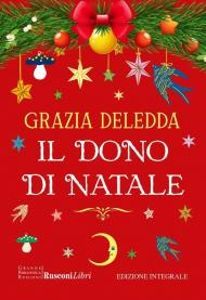 Il dono di Natale. Ediz. integrale