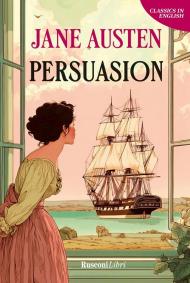 Persuasion. Ediz. integrale