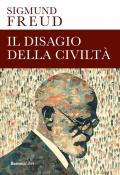 Il disagio della civiltà. Ediz. integrale