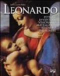 Leonardo. Pittore, inventore, visionario, matematico, filosofo, ingegnere