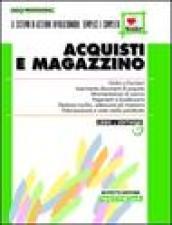 Acquisti e magazzino. Con CD-ROM