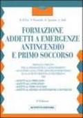 La formazione per gli addetti all'antincendio e primo soccorso