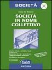 La società in nome collettivo. Con CD-ROM