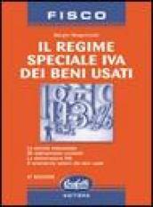 Regime speciale IVA dei beni usati (Il)