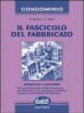 Il fascicolo del fabbricato