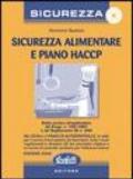 Sicurezza alimentare e piano di autocontrollo HACCP. Con CD-ROM