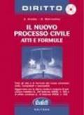 Il nuovo processo civile. Atti e formule. Con CD