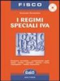 I regimi speciali IVA. Con CD-ROM